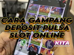 Bermain Slot Online dengan Pulsa