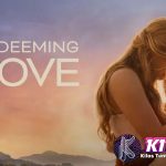 Kala Cinta Menembus Batas: Kisah Epik Film Redeeming Love!