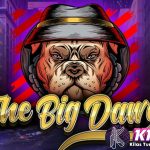 Bos Besar Selanjutnya Adalah Kamu! di Slot The Big Dawgs