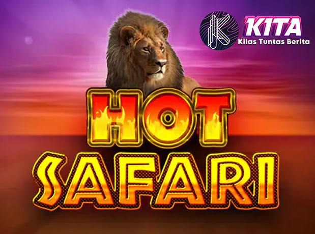 Hot Safari: Jejak Keberuntungan di Tengah Luasnya Alam Buas!