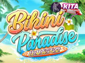 Slot Gacor Bikini Paradise Terpercaya Main Aman Menang Nyaman